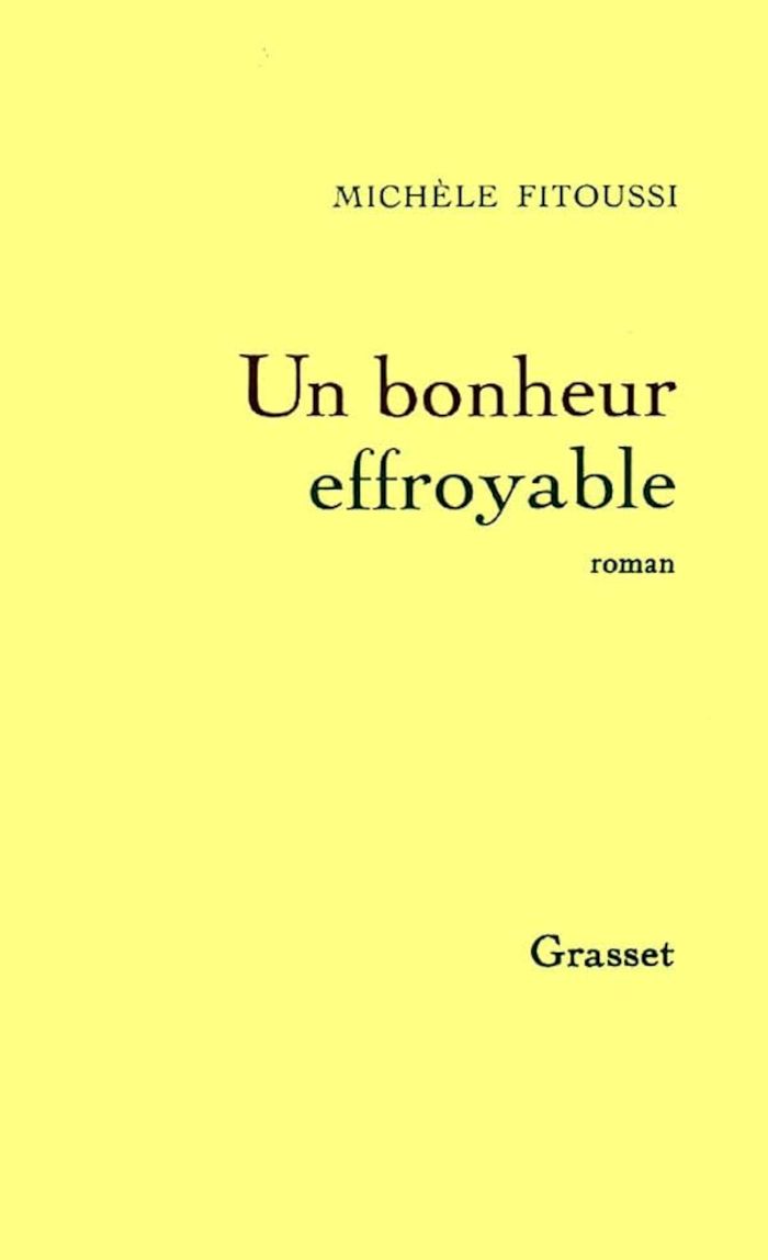 Couverture du livre « UN BONHEUR EFFROYABLE » de Michele Fitoussi, librairie Les Contes Infusés à Corte