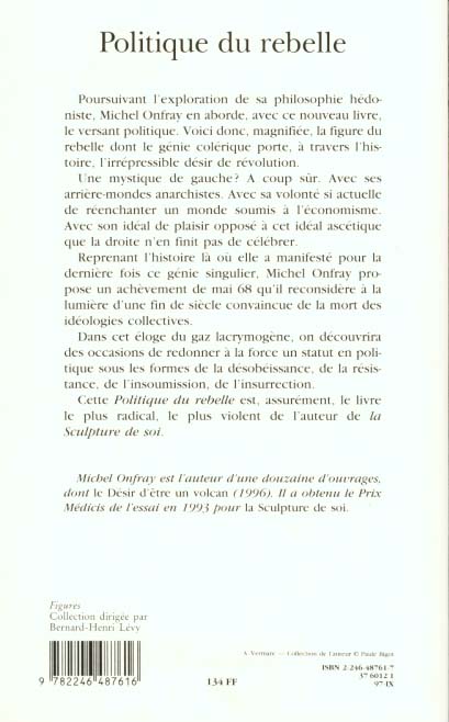 Quatrième de couverture de « POLITIQUE DU REBELLE »