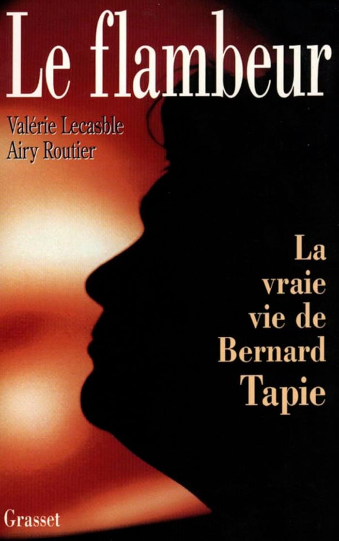 Couverture du livre « LE FLAMBEUR OU LA VRAIE VIE DE BERNARD TAPIE » de Valerie Lecasble, librairie Les Contes Infusés à Corte