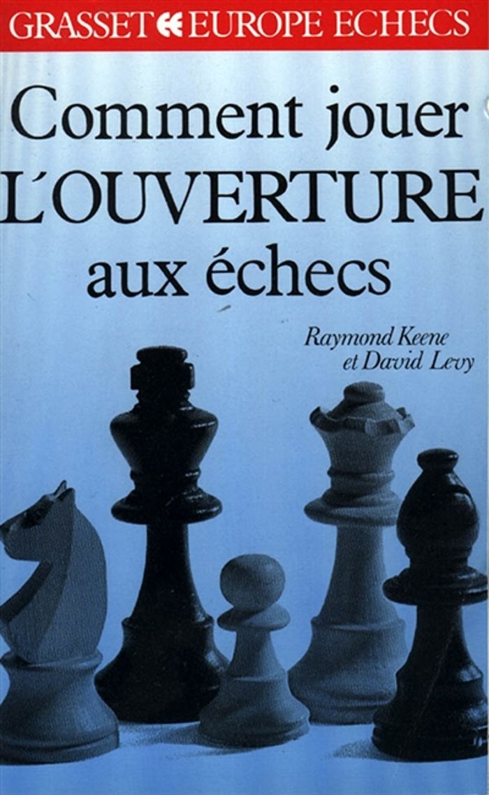 Couverture du livre « COMMENT JOUER L'OUVERTURE AUX ECHECS », librairie Les Contes Infusés à Corte