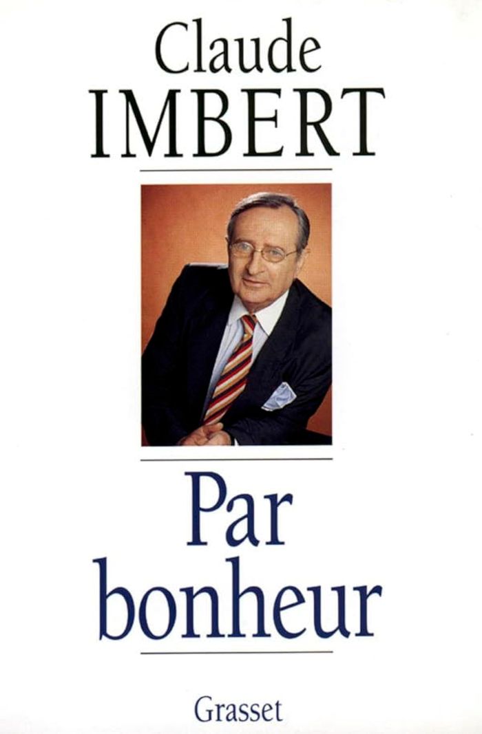 Couverture du livre « PAR BONHEUR » de Claude Imbert, librairie Les Contes Infusés à Corte