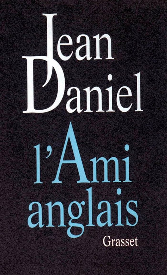 Couverture du livre « L'AMI ANGLAIS » de Jean Daniel, librairie Les Contes Infusés à Corte