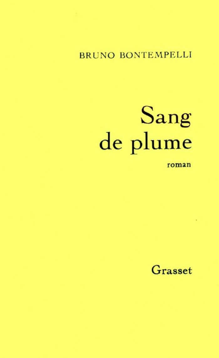 Couverture du livre « SANG DE PLUME » de Bruno Bontempelli, librairie Les Contes Infusés à Corte