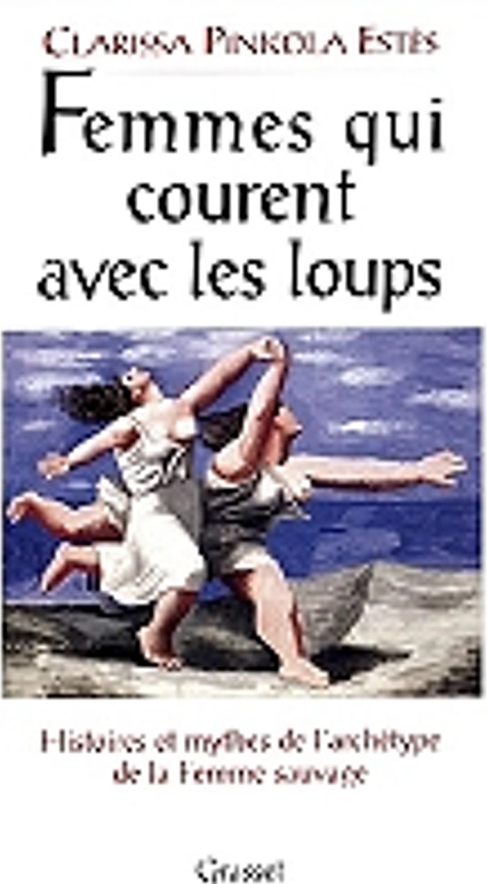 Couverture du livre « FEMMES QUI COURENT AVEC LES LOUPS » de C. Pinkola-Estes, librairie Les Contes Infusés à Corte