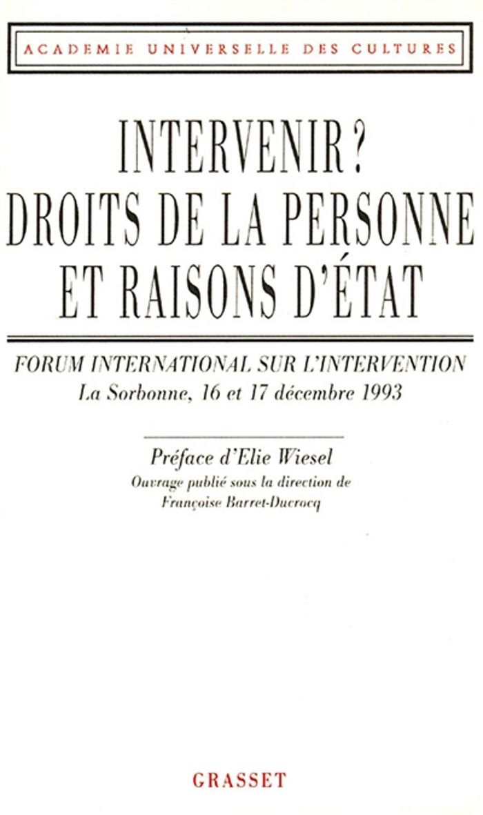 Couverture du livre « INTERVENIR DROITS DE LA PERSONNE ET RAISON D'ETAT » de Universelle Academie, librairie Les Contes Infusés à Corte