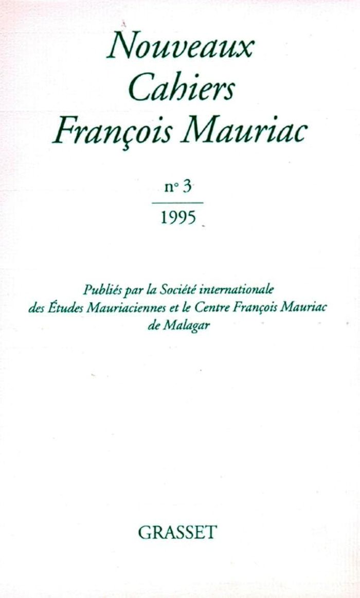 Couverture du livre « NOUVEAUX CAHIERS FRANCOIS MAURIAC N 03 » de Francois Mauriac, librairie Les Contes Infusés à Corte