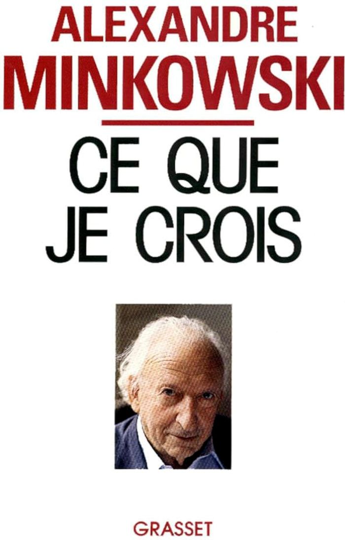 Couverture du livre « CE QUE JE CROIS » de Alexandre Minkowski, librairie Les Contes Infusés à Corte