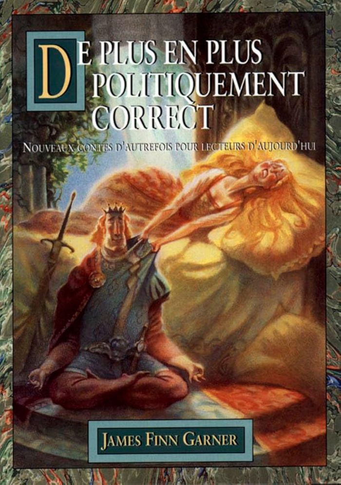 Couverture du livre « DE PLUS EN PLUS POLITIQUEMENT CORRECT » de Finn Garner James, librairie Les Contes Infusés à Corte