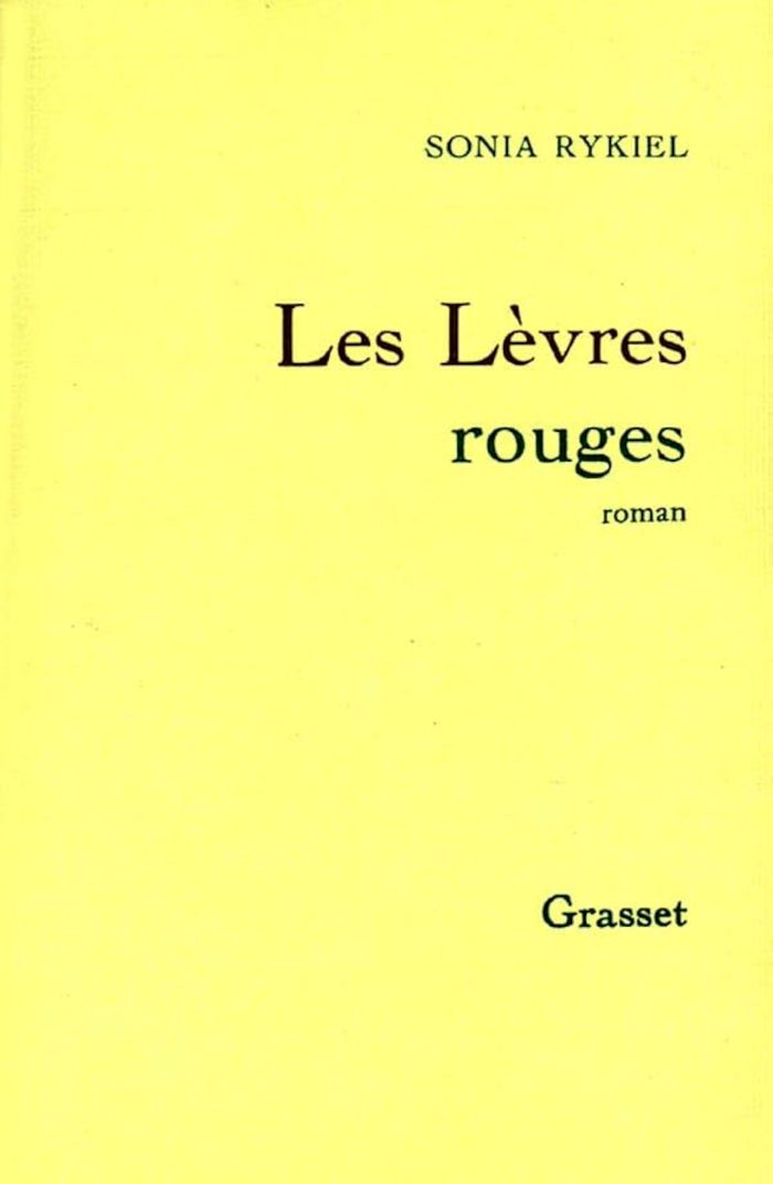 Couverture du livre « LES LEVRES ROUGES » de Sonia Rykiel, librairie Les Contes Infusés à Corte