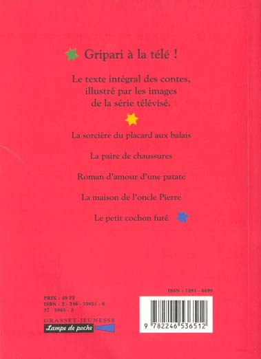 Quatrième de couverture de « LA SORCIERE DU PLACARD AUX BALAIS ET AUTRES CONTES - N 1 - CONTES DE LA RUE BROCA »