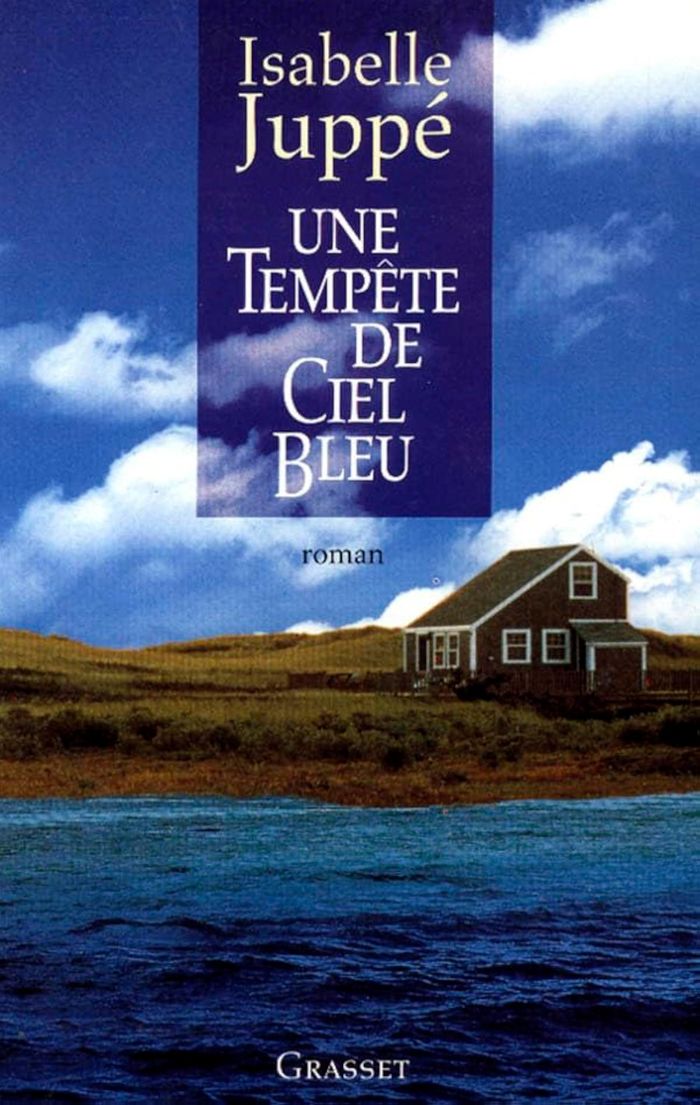 Couverture du livre « UNE TEMPETE DE CIEL BLEU » de Isabelle Juppe, librairie Les Contes Infusés à Corte