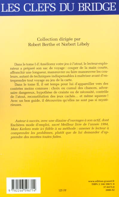 Quatrième de couverture de « AMELIOREZ VOTRE JEU A L'ATOUT - TOME II - LES TECHNIQUES AVANCEES »