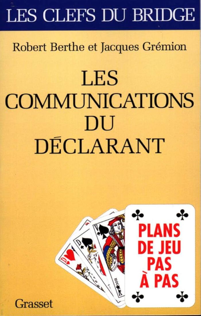 Couverture du livre « LES COMMUNICATIONS DU DECLARANT - PLANS DE JEUX PAS A PAS », librairie Les Contes Infusés à Corte