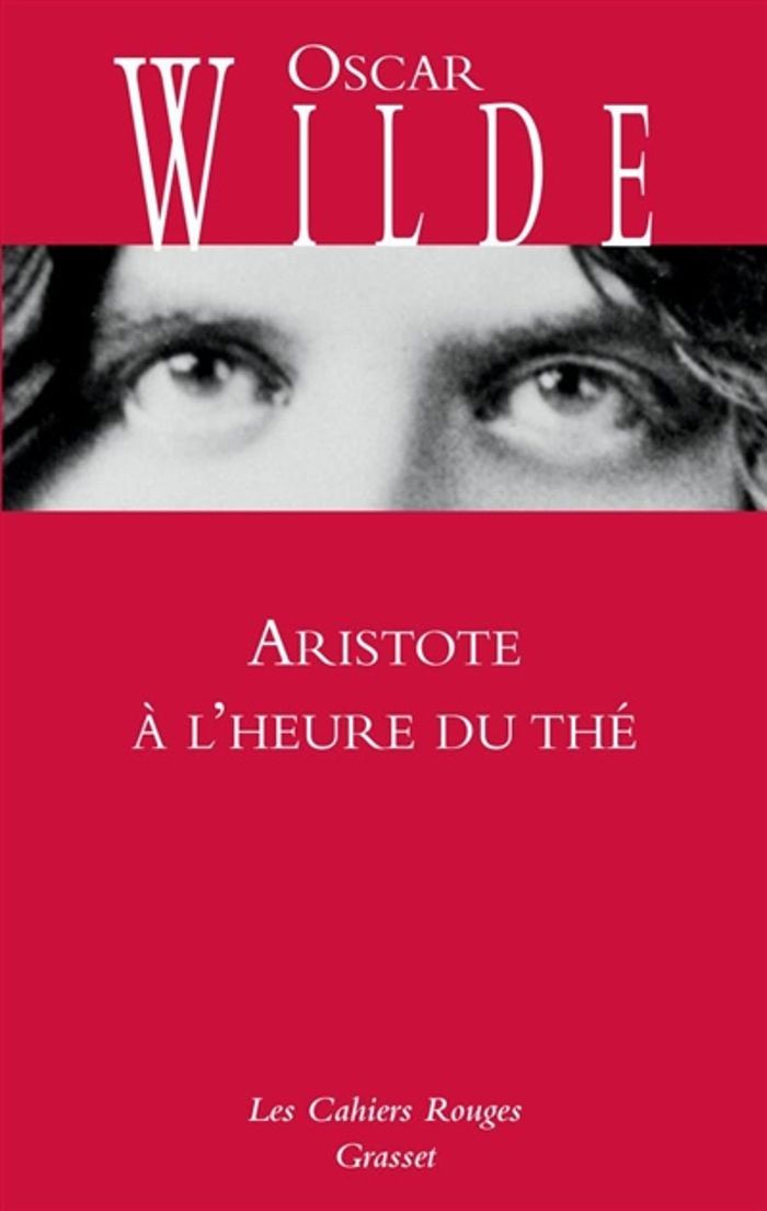 Couverture du livre « Aristote à l'heure du thé » de Oscar Wilde, librairie Les Contes Infusés à Corte