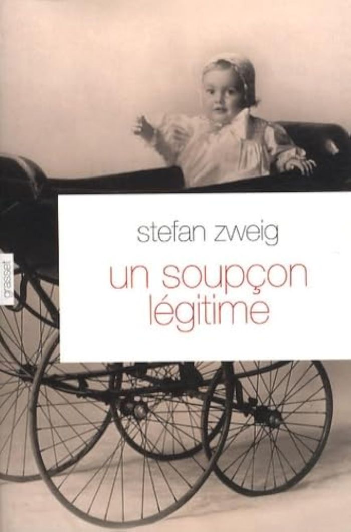 Couverture du livre « Un soupçon légitime » de Stefan Zweig, librairie Les Contes Infusés à Corte