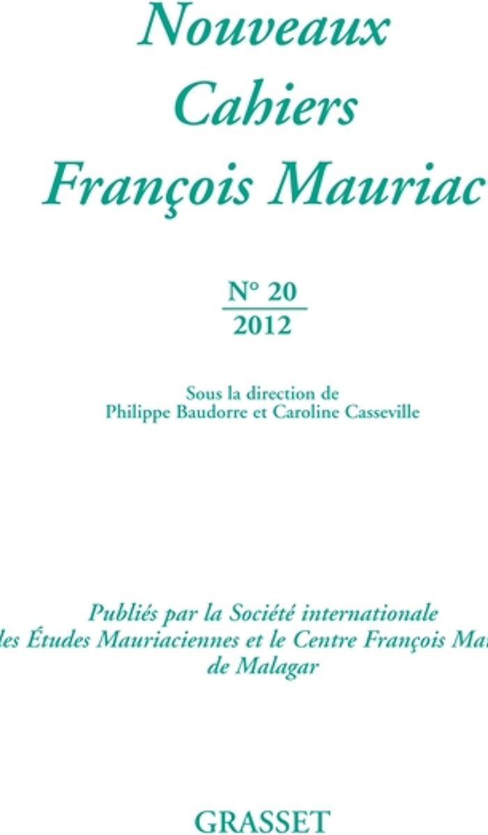 Couverture du livre « NOUVEAUX CAHIERS FRANCOIS MAURIAC N 20 » de Francois Mauriac, librairie Les Contes Infusés à Corte