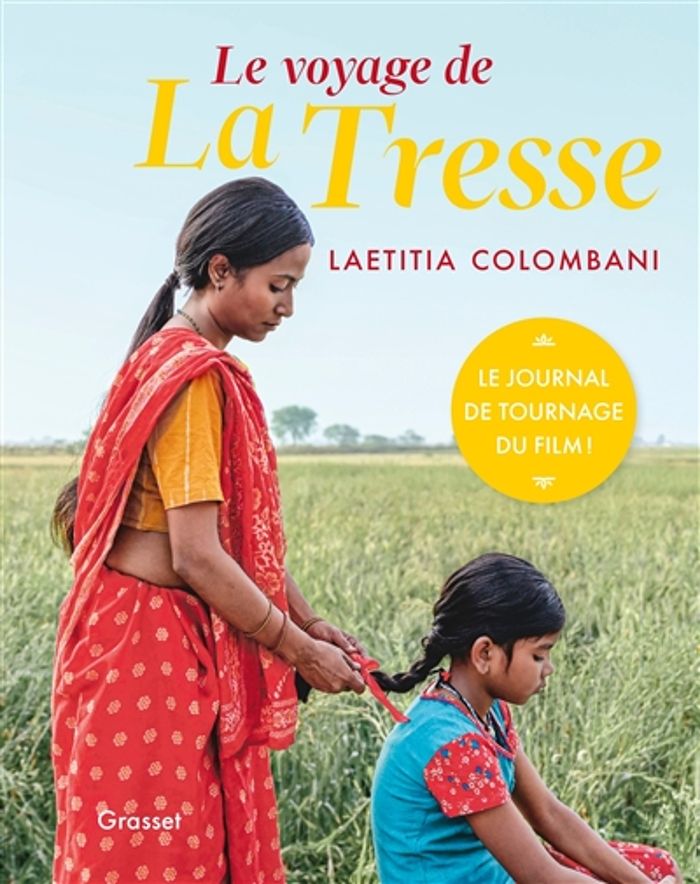 Couverture du livre « Le voyage de "La tresse" : le journal de tournage du film ! », librairie Les Contes Infusés à Corte