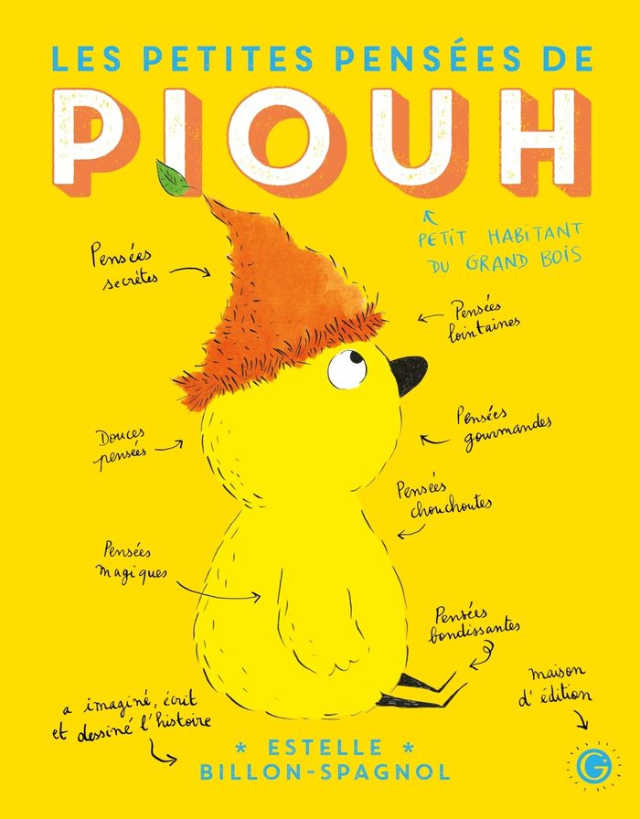 Couverture du livre « Les petites pensées de Piouh » de Estelle Billon-Spagnol, librairie Les Contes Infusés à Corte