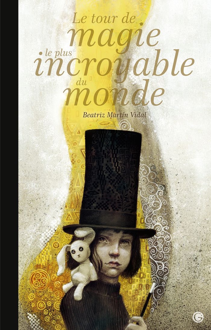 Couverture du livre « Le tour de magie le plus incroyable du monde », librairie Les Contes Infusés à Corte