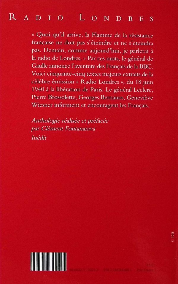 Quatrième de couverture de « Radio Londres : la Deuxième guerre mondiale racontée par les Français libres »