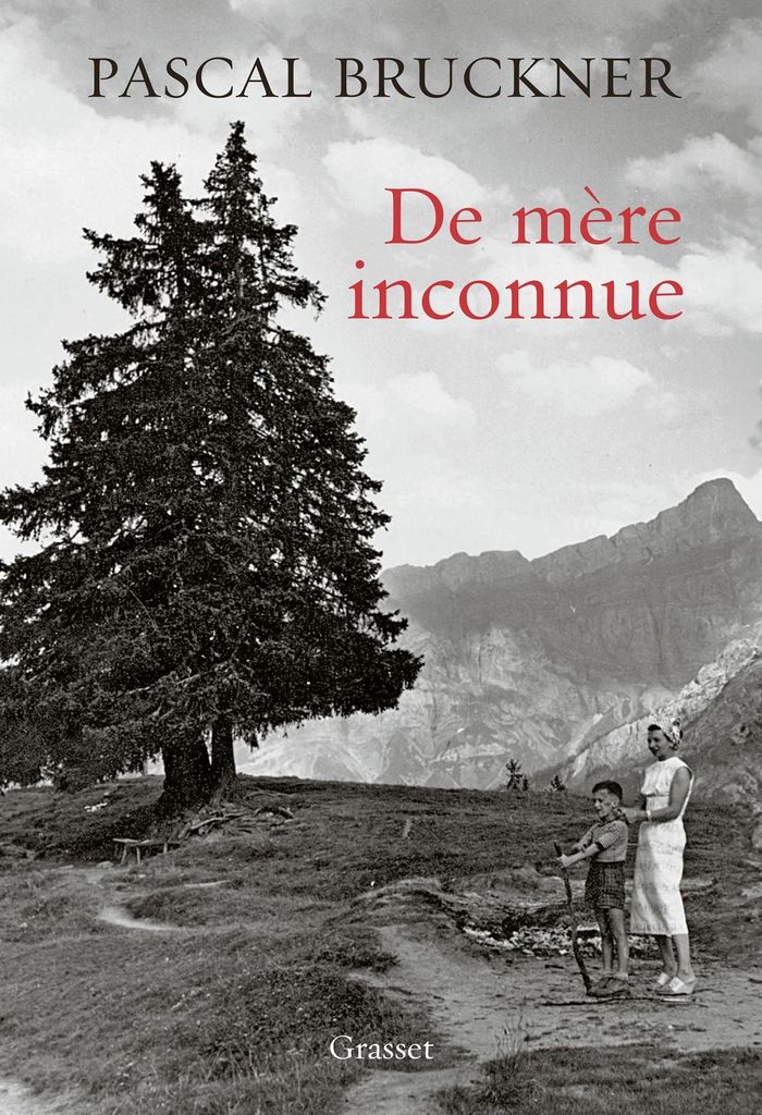 Couverture du livre « De mère inconnue : autoportrait en fils unique » de Pascal Bruckner, librairie Les Contes Infusés à Corte