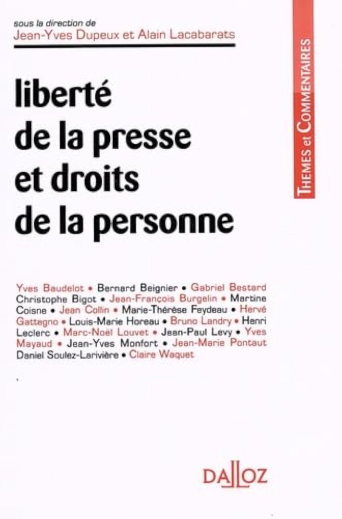Couverture du livre « LIBERTE DE LA PRESSE ET DROITS DE LA PERSONNE » de Alain Lacabarats, librairie Les Contes Infusés à Corte