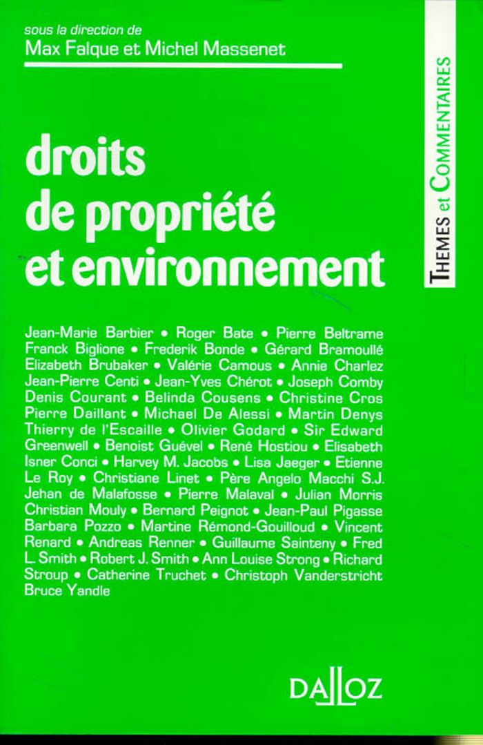 Couverture du livre « DROITS DE PROPRIETE ET ENVIRONNEMENT » de Max Falque, librairie Les Contes Infusés à Corte