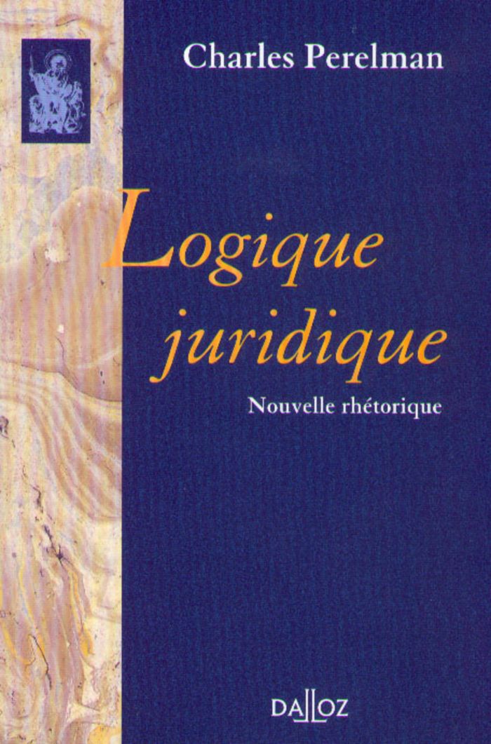 Couverture du livre « LOGIQUE JURIDIQUE. NOUVELLE RHETORIQUE - REIMPRESSION DE LA 2E EDITION DE 1979 » de Charles Perelman, librairie Les Contes Infusés à Corte