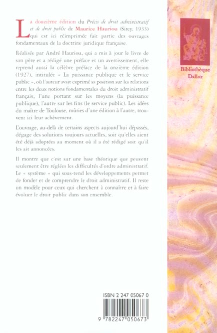 Quatrième de couverture de « PRECIS DE DROIT ADMINISTRATIF ET DE DROIT PUBLIC - REIMPRESSION DE LA 12E EDITION DE 1933 »