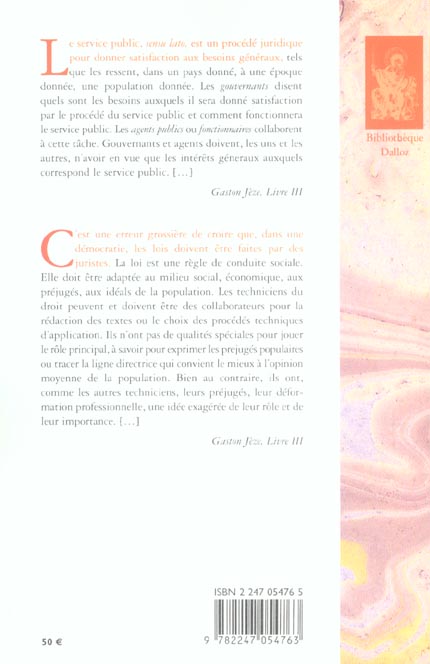 Quatrième de couverture de « LES PRINCIPES GENERAUX DU DROIT ADMINISTRATIF - TOME 2 LA NOTION DU SERVICE PUBLIC. LES INDIVIDUS AU »