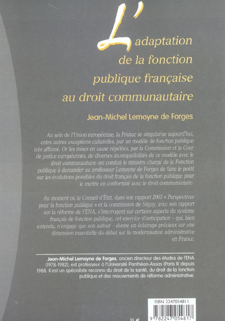 Quatrième de couverture de « L'ADAPTATION DE LA FONCTION PUBLIQUE FRANCAISE AU DROIT COMMUNAUTAIRE »