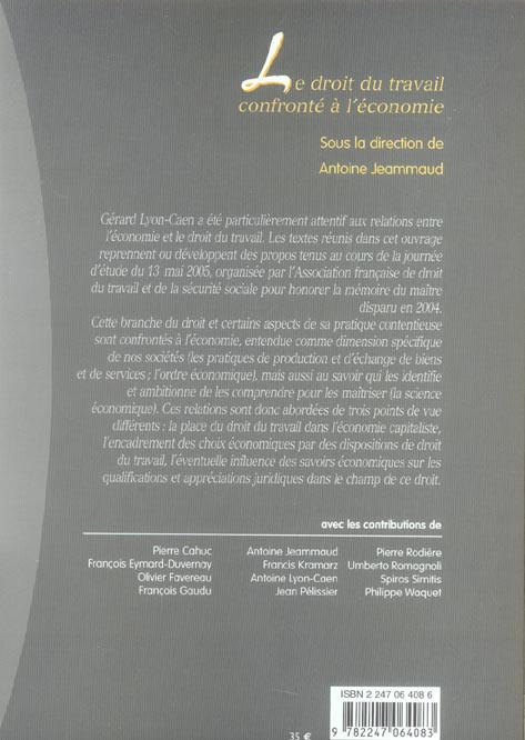Quatrième de couverture de « LE DROIT DU TRAVAIL CONFRONTE A L'ECONOMIE »