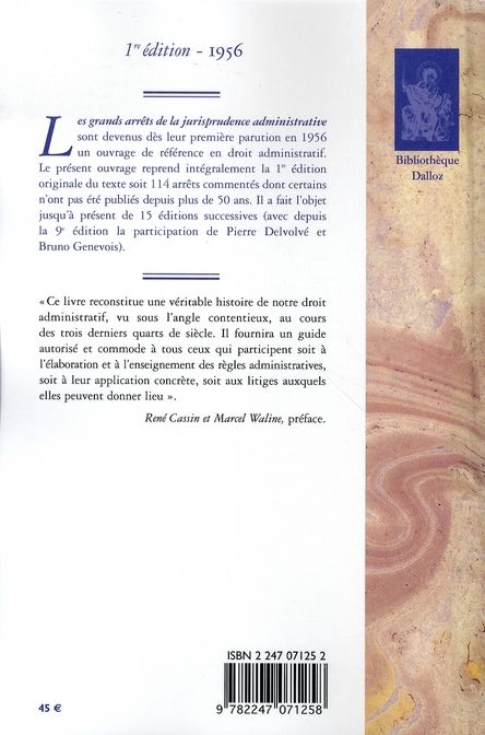 Quatrième de couverture de « LES GRANDS ARRETS DE LA JURISPRUDENCE ADMINISTRATIVE. EDITION DE 1956 - REIMPRESSION DE L'EDITION DE »
