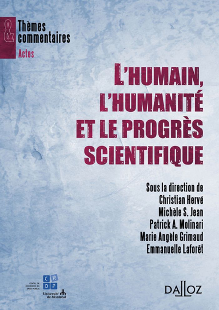 Couverture du livre « L'HUMAIN, L'HUMANITE ET LE PROGRES SCIENTIFIQUE » de Christian Herve, librairie Les Contes Infusés à Corte