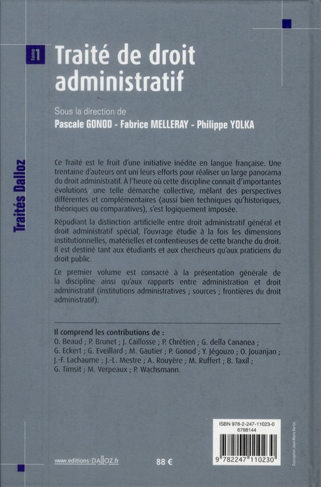 Quatrième de couverture de « TRAITE DE DROIT ADMINISTRATIF - PRIX SPECIAL DU LIVRE JURIDIQUE 2012 - OUVRAGE COLLECTIF - TOME 1 - »