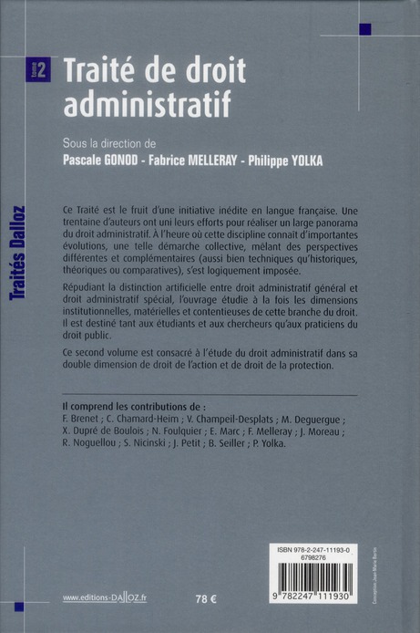 Quatrième de couverture de « TRAITE DE DROIT ADMINISTRATIF - PRIX SPECIAL DU LIVRE JURIDIQUE 2012 - OUVRAGE COLLECTIF - TOME 2 - »