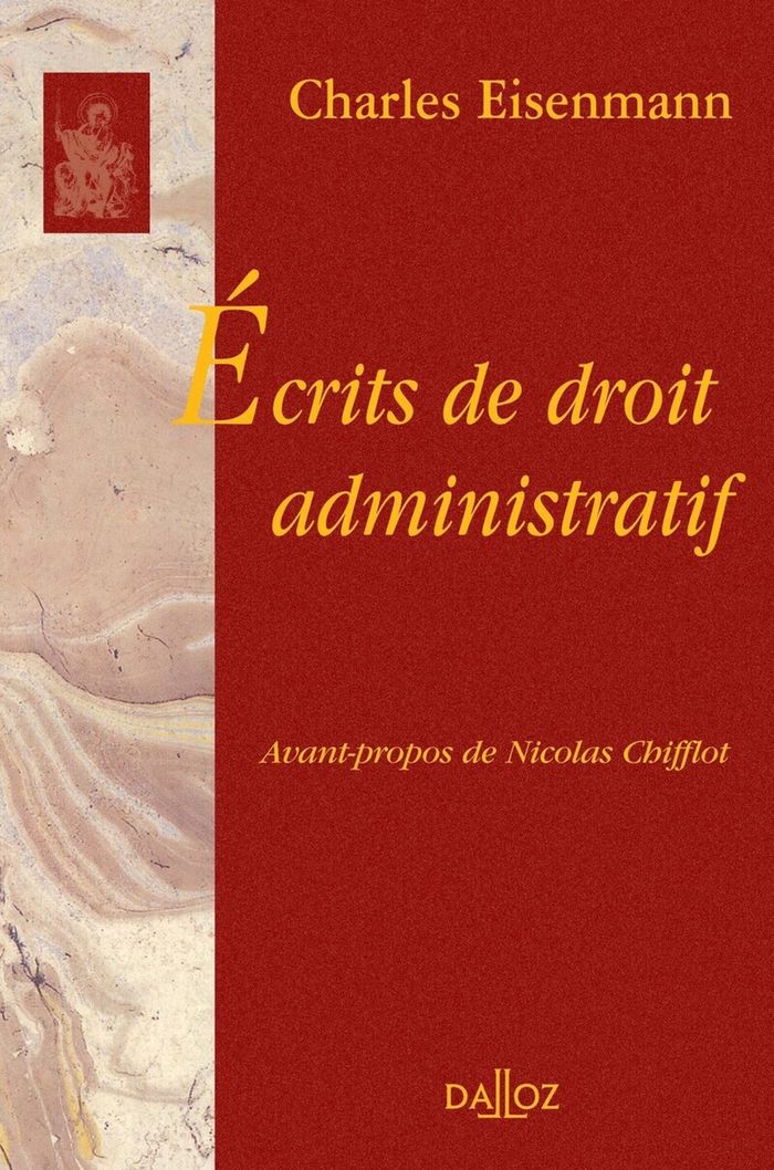 Couverture du livre « ECRITS DE DROIT ADMINISTRATIF » de Charles Eisenmann, librairie Les Contes Infusés à Corte