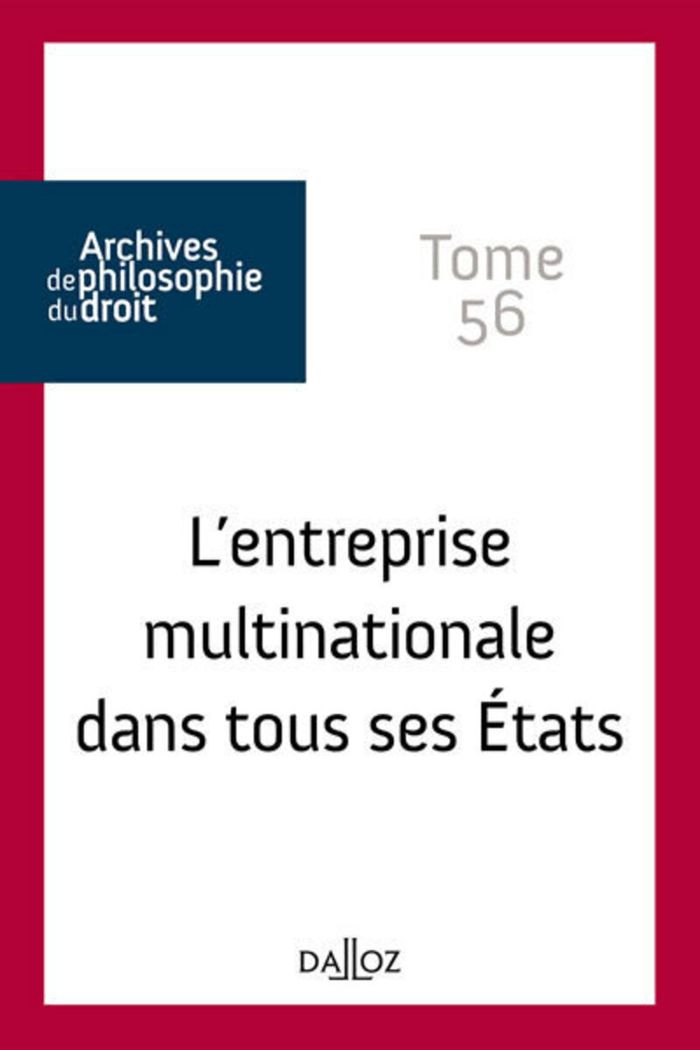 Couverture du livre « L'ENTREPRISE MULTINATIONALE DANS TOUS SES ETATS - TOME 56 » de Rene Seve, librairie Les Contes Infusés à Corte