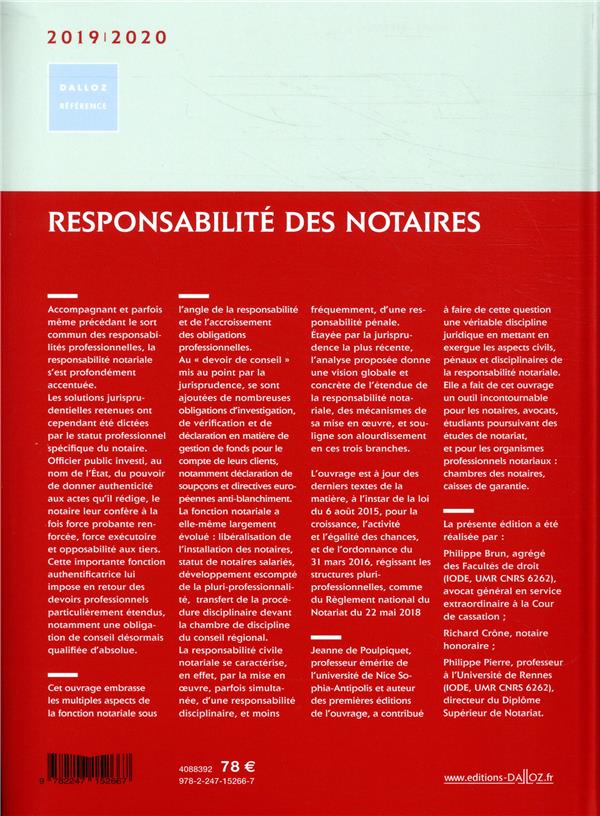 Quatrième de couverture de « RESPONSABILITE DES NOTAIRES 2019/2020. 3E ED. - CIVILE . DISCIPLINAIRE . PENALE »