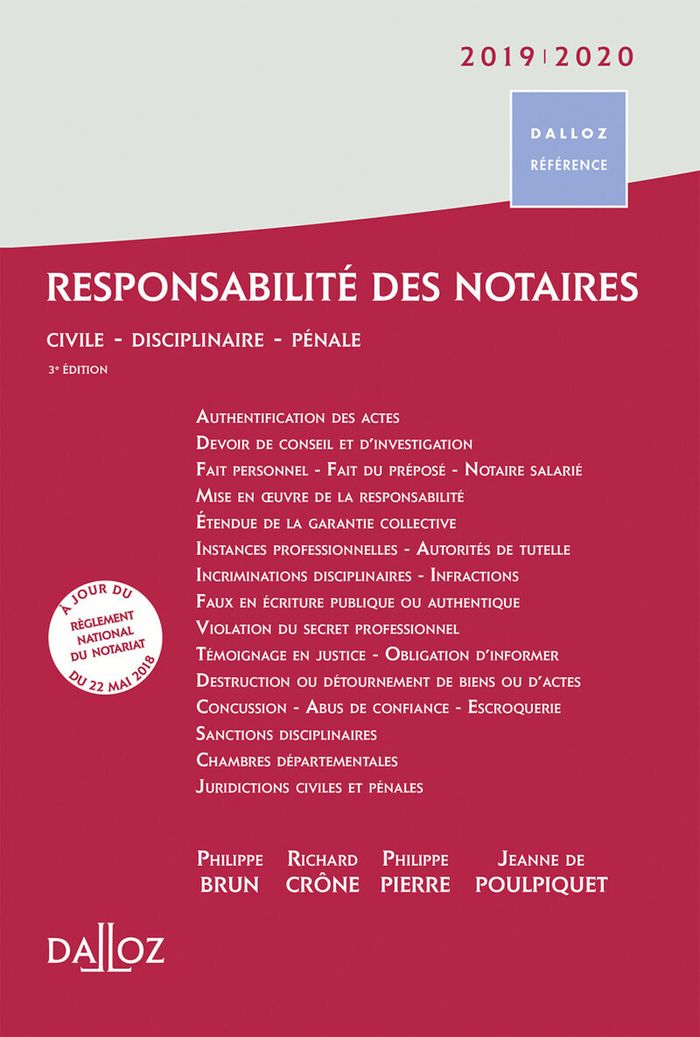 Couverture du livre « RESPONSABILITE DES NOTAIRES 2019/2020. 3E ED. - CIVILE . DISCIPLINAIRE . PENALE » de Brun/crone/pierre, librairie Les Contes Infusés à Corte