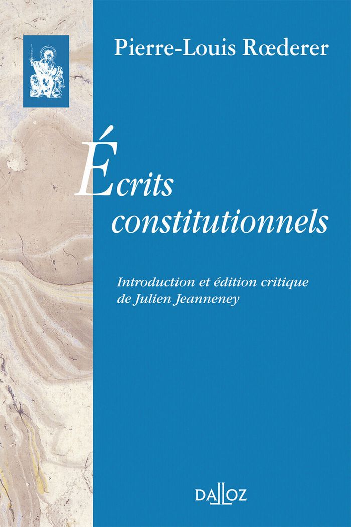 Couverture du livre « Écrits constitutionnels » de Pierre-Louis Roederer, librairie Les Contes Infusés à Corte