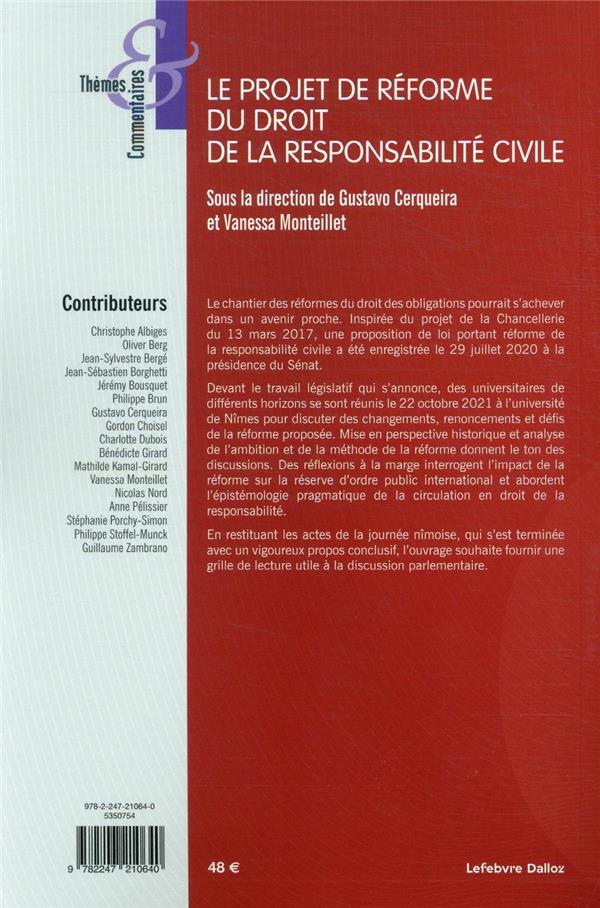 Quatrième de couverture de « LE PROJET DE REFORME DU DROIT DE LA RESPONSABILITE CIVILE »