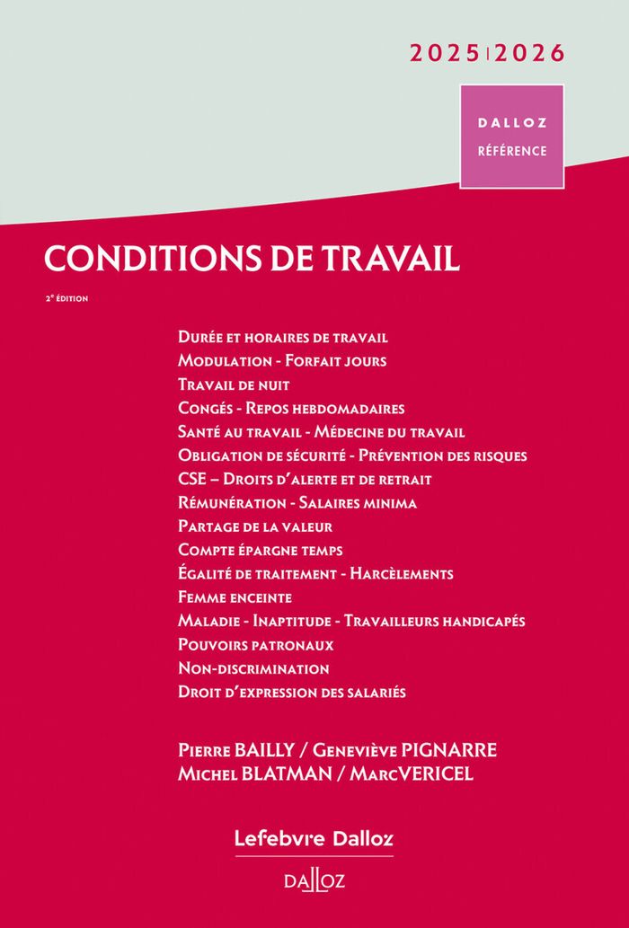 Couverture du livre « Conditions de travail : durée, rémunération, santé et sécurité » de Pierre Bailly, librairie Les Contes Infusés à Corte