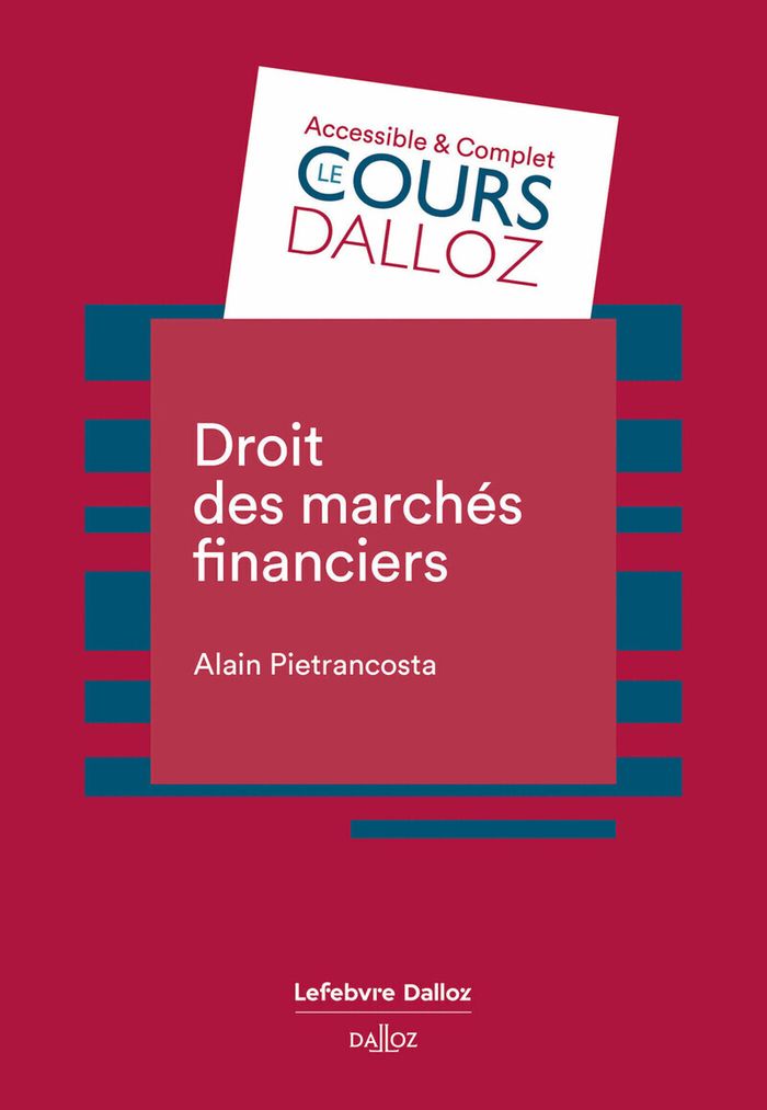 Couverture du livre « Droit des marchés financiers » de Alain Pietrancosta, librairie Les Contes Infusés à Corte