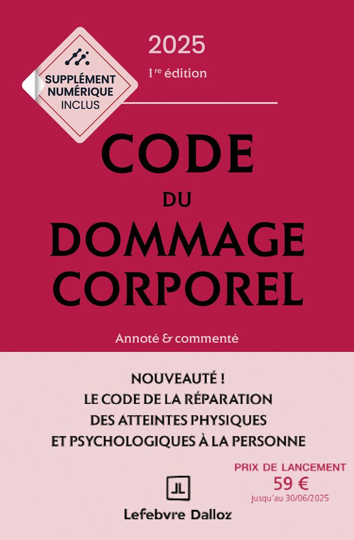 Couverture du livre « Code du dommage corporel : annoté & commenté », librairie Les Contes Infusés à Corte