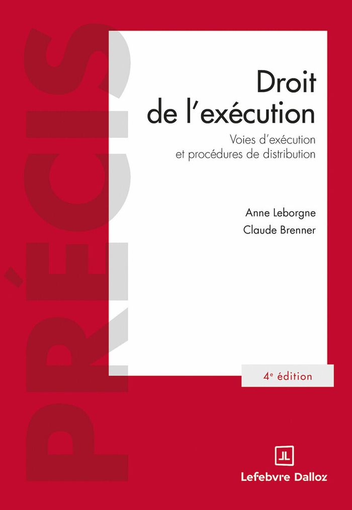 Couverture du livre « Droit de l'exécution : voies d'exécution et procédures de distribution » de Anne Leborgne, librairie Les Contes Infusés à Corte