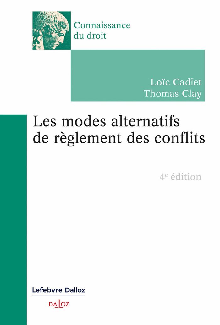 Couverture du livre « Les modes alternatifs de règlement des conflits » de Loïc Cadiet, librairie Les Contes Infusés à Corte