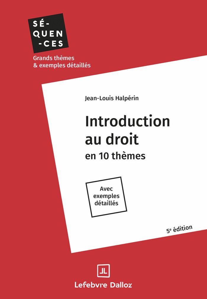 Couverture du livre « Introduction au droit : en 10 thèmes » de Jean-Louis Halpérin, librairie Les Contes Infusés à Corte