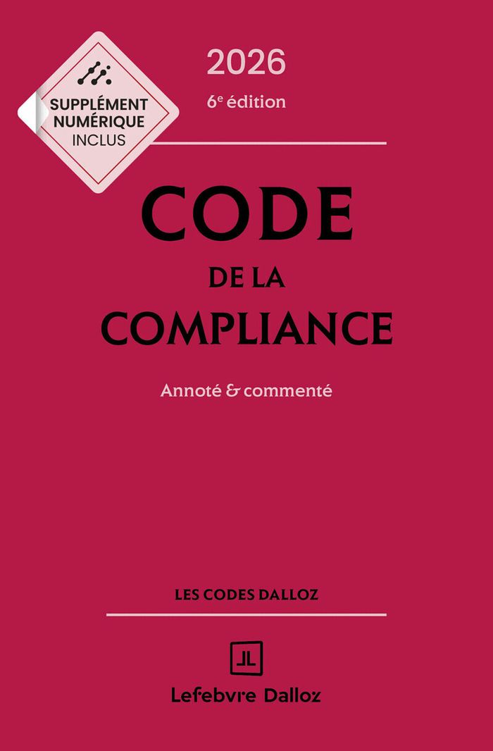 Couverture du livre « Code de la compliance : annoté & commenté » de [publié par Dalloz], librairie Les Contes Infusés à Corte