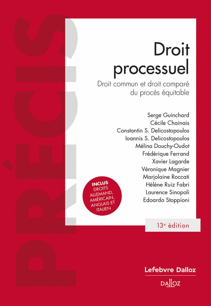 Couverture du livre « Droit processuel : droit commun et droit comparé du procès équitable » de Serge Guinchard, librairie Les Contes Infusés à Corte